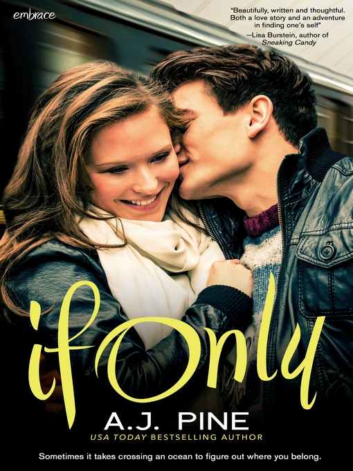 Title details for If Only by A.J. Pine - Wait list